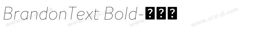 BrandonText Bold字体转换